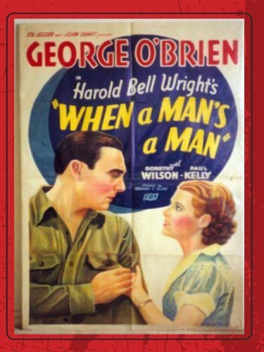 When a Man's a Man (1935)