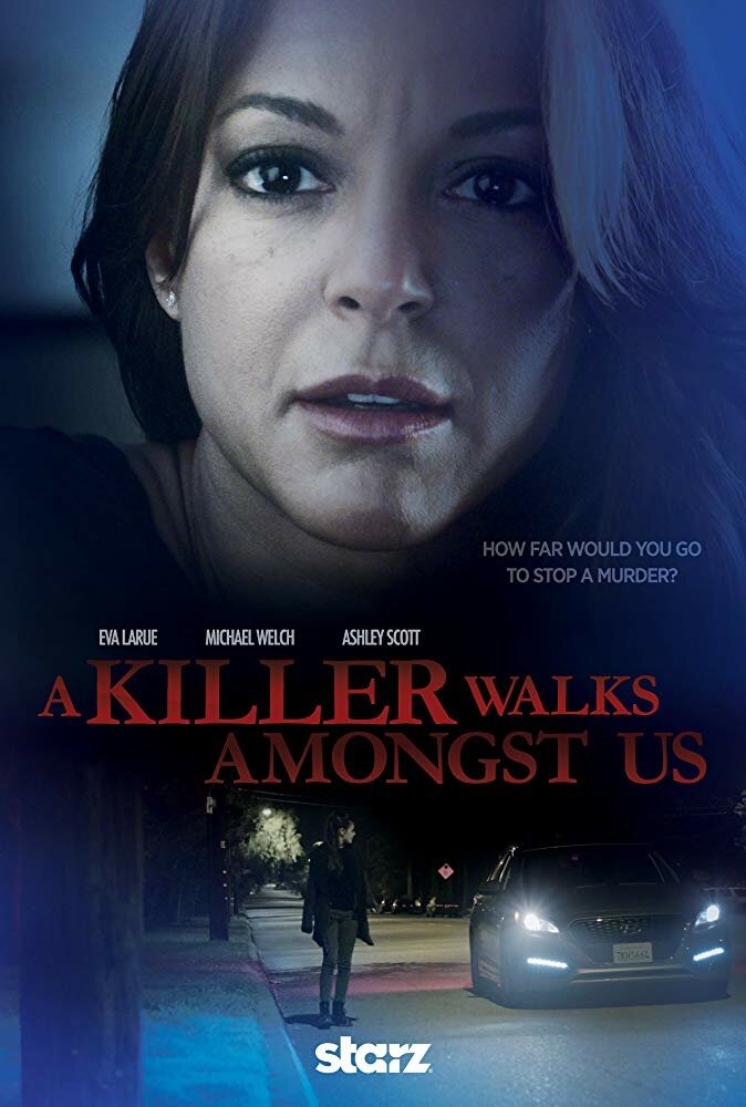 A Killer Walks Amongst Us (2016)