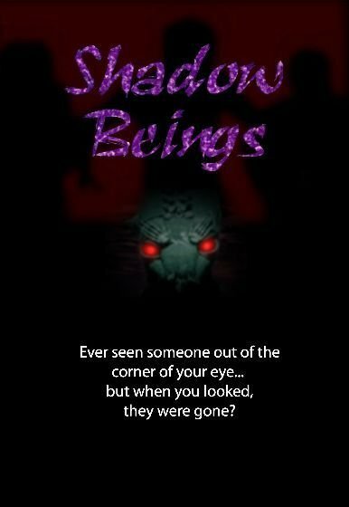 Shadow Beings (2005)