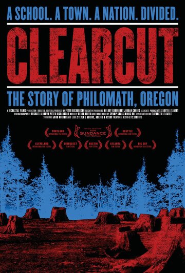 Clear Cut: The Story of Philomath, Oregon (2006)