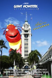 Giant Monsters Attack Hawaii! (2011)