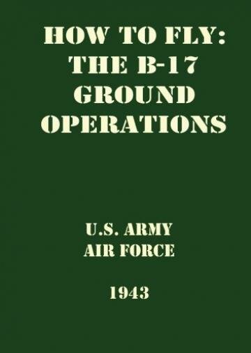 Как летать на Б-17 (Часть 2, Операции в небе) (1943)