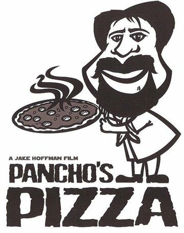 Pancho's Pizza (2005)