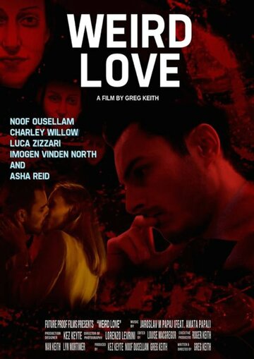 Weird Love (2014)